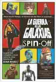 LA GUERRA DE LAS GALAXIAS.  SPIN - OFF