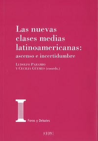 LAS NUEVAS CLASES MEDIAS LATINOAMERICANAS: ASCENSO