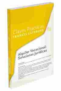 CLAVES PRÁCTICAS ALQUILER TURÍSTICO: SOLUCIONES JURÍDICAS.