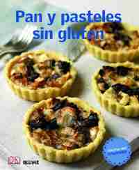 PAN Y PASTELES SIN GLUTEN. COCINA DEL MUNDO