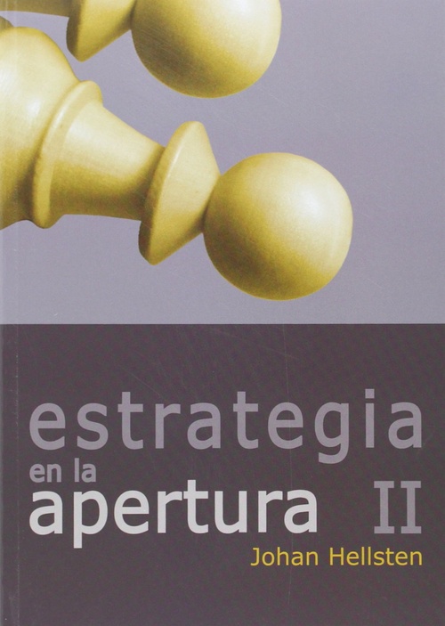 ESTRATEGIA EN LAS APERTURAS , II
