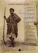 SOMOS COMO MOROS EN LA NIEBLA