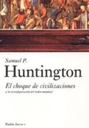 EL CHOQUE DE CIVILIZACIONES Y LA RECONFIGURACIO ORDEN MUNDIAL