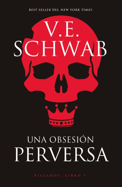 UNA OBSESIÓN PERVERSA. VILLANOS, LIBRO I