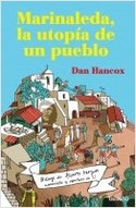 MARINALEDA, LA UTOPÍA DE UN PUEBLO