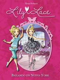 3. BAILANDO EN NUEVA YORK. LILY LACE