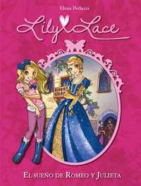4. EL SUEÑO DE ROMEO Y JULIETA. LILY LACE