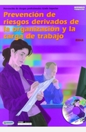 CFGS. PREVENCION DE RIESGOS DERIVADOS DE LA ORGANIZACION Y LA CARGA DE