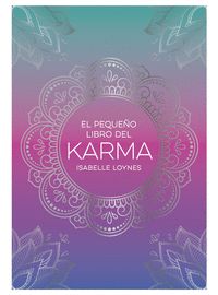 EL PEQUEÑO LIBRO DEL KARMA