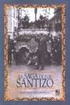 LA SAGA DE LOS SANTIZO