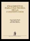 FRANGMENTOS PARA UNA TEORIA DE LA CONSTITUCION