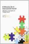 EL MOSAICO DE LA INTERVENCION SOCIAL. METODOS Y CONCEPTOS EN TRABAJO SOCIAL
