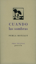 CUANDO LAS SOMBRAS