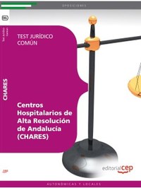 CENTROS HOSPITALARIOS DE ALTA RESOLUCIÓN DE ANDALUCÍA (CHARES). TEST J