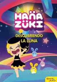 HANAZUKI 1: DESCUBRIENDO LA LUNA