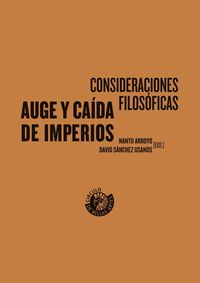 AUGE Y CAÍDA DE IMPERIOS I