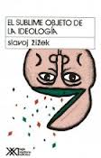 EL SUBLIME OBJETO DE LA IDEOLOGIA