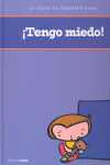 TENGO MIEDO!