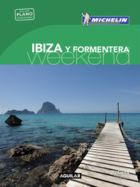 IBIZA Y FORMENTERA (LA GUÍA VERDE WEEKEND 2018) + PLANO