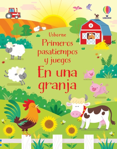 EN UNA GRANJA. PRIMEROS PASATIEMPOS Y JUEGOS