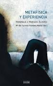 METAFISICA Y EXPERIENCIA. HOMENAJE A MARIANO ALVAREZ