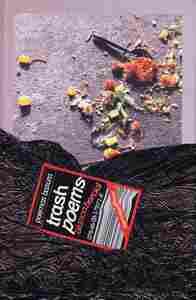 TRASH POEMS. POEMAS BASURA
