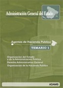 1. TEMARIO AGENTES DE HACIENDA PÚBLICA ADMINISTRACION GENERAL ESTADO