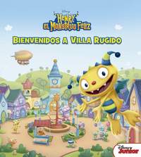 HENRY, EL MONSTRUO FELIZ. BIENVENIDOS A VILLA RUGIDO.