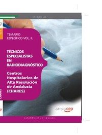 TÉCNICOS ESPECIALISTAS EN RADIODIAGNÓSTICO. CENTROS HOSPITALARIOS DE A