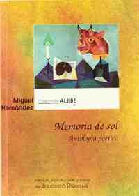 MEMORIA DE SOL. ANTOLOGIA POETICA