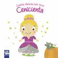 CUENTOS CLÁSICOS PARA TOCAR. CENICIENTA