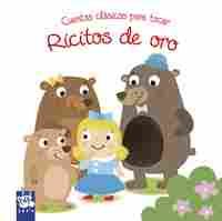 CUENTOS CLÁSICOS PARA TOCAR. RICITOS DE ORO