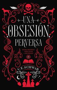 UNA OBSESIÓN PERVERSA.