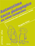 AUTOESTIMA Y TACTO PEDAGOGICO EN EDAD TEMPRANA