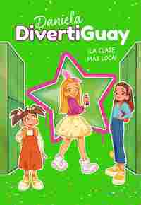 4. ¡LA CLASE MÁS LOCA! DANIELA DIVERTIGUAY