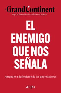 EL ENEMIGO QUE NOS SEÑALA