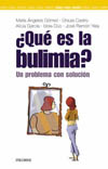 ¿QUE ES LA ABULIMIA? UN PROBLEMA CON SOLUCION