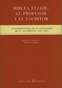 MIRCEA ELIADE, EL PROFESOR Y EL ESCRITOR