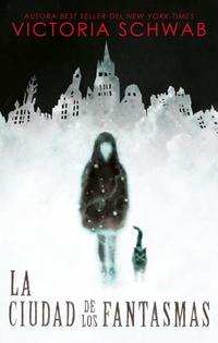 LA CIUDAD DE LOS FANTASMAS.