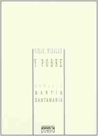 VIEJO, HIDALGO Y POBRE