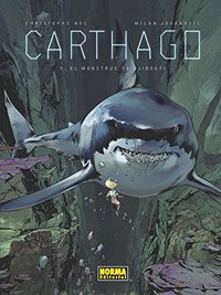 3. CARTHAGO: EL MONSTRUO DE YIBUTI