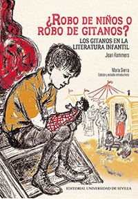 ¿ROBO DE NIÑOS O ROBO DE GITANOS?. LOS GITANOS EN LA LITERATURA INFANTIL.