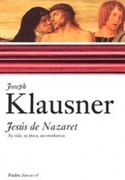 JESUS DE NAZARET. SU VIDA, SU EPOCA, SUS ENSEÑANZAS