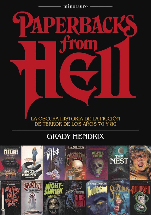 PAPERBACKS FROM HELL. LA OSCURA HISTORIA DE LA FICCIÓN DE TERROR DE LOS AÑOS 70 Y 80