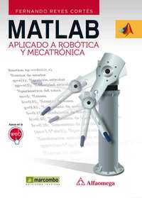 MATLAB APLICADO A ROBOTICA Y MECATRONICA