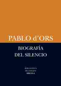 BIOGRAFIA DEL SILENCIO