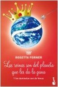 LAS DAMISELAS SON DE VENUS Y LAS REINAS SON DEL PLANETA QUE LES DA LA GANA