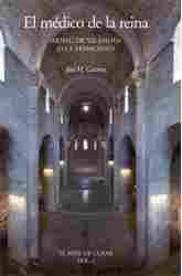 MÉDICO DE LA REINA, EL                                                          ARNAU DE VILANOVA O