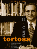 EMILIO TORTOSA. CONVERSACIONES CON DIRECTIVO COMPR