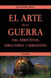 ARTE DE LA GUERRA PARA DIRECTIVOS, DIRECTORES Y DIRIGENTES